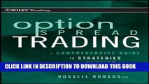 [PDF] Option Spread Trading: A Comprehensive Guide to Strategies and Tactics (Wiley Trading) Full