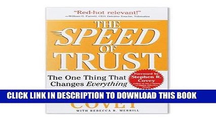 [PDF] The SPEED of TRUST: The One Thing That Changes Everything Full Colection
