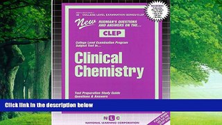 Online Jack Rudman CLINICAL CHEMISTRY (College Level Examination Series) (Passbooks) (COLLEGE