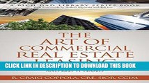 [PDF] The Art Of Commercial Real Estate Leasing: How To Lease A Commercial Building And Keep It