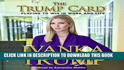 [PDF] Trump Card: Playing to Win in Work and Life Popular Colection