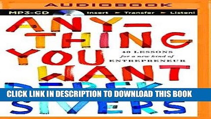 [PDF] Anything You Want: 40 Lessons for a New Kind of Entrepreneur Full Online