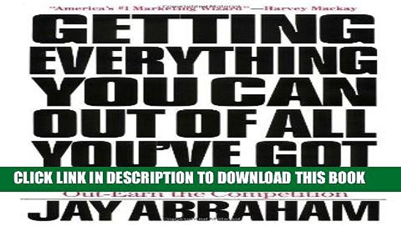 [PDF] Getting Everything You Can Out of All You ve Got: 21 Ways You Can Out-Think, Out-Perform,