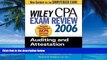 Buy O. Ray Whittington Wiley CPA Exam Review 2006: Auditing and Attestation (Wiley CPA Examination
