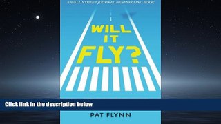 FAVORIT BOOK Will It Fly? How to Test Your Next Business Idea So You Don t Waste Your Time and