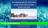 READ book Florida Real Estate Law and Practice Explained (All Florida School of Real Estate -