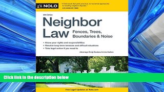 PDF [DOWNLOAD] Neighbor Law: Fences, Trees, Boundaries   Noise READ ONLINE