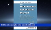 Pre Order The Homeowners Association Manual (Homeowners Association Manual)(5th Edition) Marc W