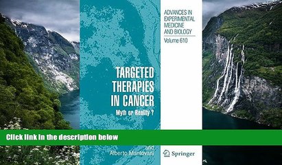 READ book Targeted Therapies in Cancer:: Myth or Reality? (Advances in Experimental Medicine and