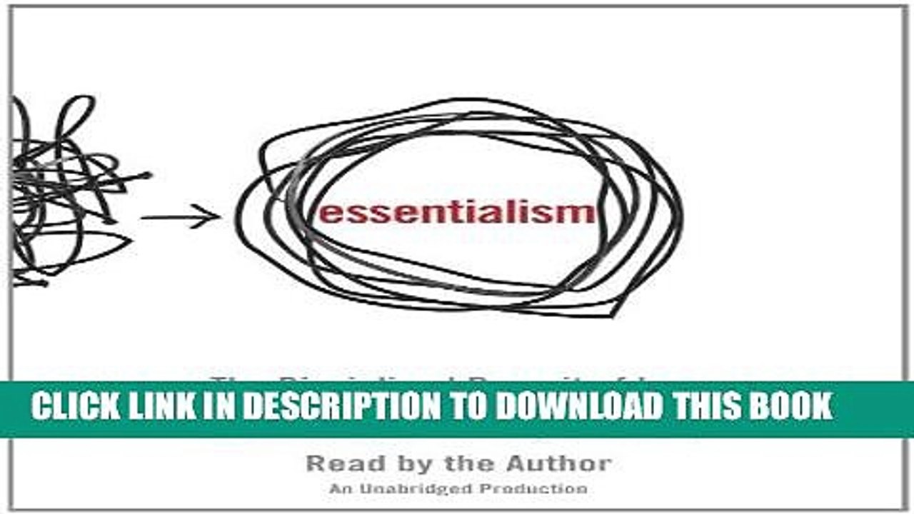 [PDF] Essentialism: The Disciplined Pursuit of Less Full Online
