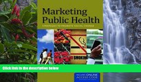 READ book Marketing Public Health: Strategies to Promote Social Change BOOOK ONLINE