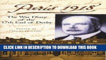Books Paris 1918: The War Diary of the British Ambassador, the 17th Earl of Derby (Liverpool