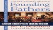 Books Founding Fathers: Brief Lives of the Framers of the United States Constitution Second