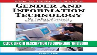 [FREE] Ebook Gender and Information Technology: Moving Beyond Access to Co-Create Global