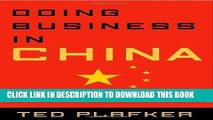 [FREE] Ebook Doing Business In China: How to Profit in the World s Fastest Growing Market PDF EPUB