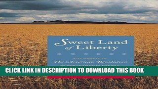 Books Sweet Land of Liberty: The Ordeal of the American Revolution in Northampton County,
