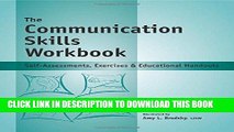 [READ] Kindle The Communication Skills Workbook - Reproducible Self-Assessments, Exercises