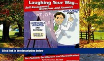 Buy Stu Silverstein Laughing Your Way... Self Assessment Questions and Answers, Volume 1: For