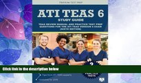 Price ATI TEAS 6 Study Guide: TEAS Review Manual and Practice Test Prep Questions for the ATI TEAS