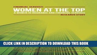 [FREE] Ebook Financial Services: Women at the Top: A WIFS Research Study PDF EPUB
