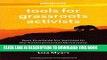 [READ] Kindle Patagonia Tools for Grassroots Activists: Best Practices for Success in the