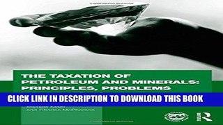 [READ] Mobi The Taxation of Petroleum and Minerals: Principles, Problems and Practice (Routledge