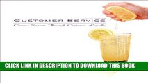 [PDF] Customer Service: Career Success Through Customer Loyalty (5th Edition) Popular Collection