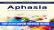 [FREE] PDF Aphasia and Related Neurogenic Communication Disorders Download Online