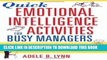 [READ] Kindle Quick Emotional Intelligence Activities for Busy Managers: 50 Team Exercises That