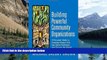 READ THE NEW BOOK Building Powerful Community Organizations: A Personal Guide to Creating Groups