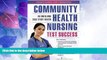 Best Price Community Health Nursing Test Success: An Unfolding Case Study Review Ruth A.
