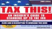 [READ] Mobi Tax This!: 2008 Edition: An Insider s Guide to Standing Up to the IRS (Tax This!: An