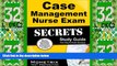 Best Price Case Management Nurse Exam Secrets Study Guide: Case Management Nurse Test Review for