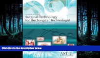 PDF [DOWNLOAD] Surgical Technology for the Surgical Technologist: A Positive Care Approach READ