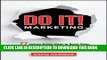 [READ] Mobi Do It! Marketing: 77 Instant-Action Ideas to Boost Sales, Maximize Profits, and Crush