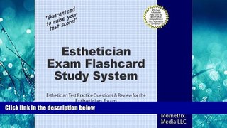 READ book Esthetician Exam Flashcard Study System: Esthetician Test Practice Questions   Review