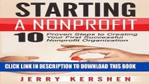 [READ] Kindle Starting a Nonprofit: 10 Proven Steps to Creating your First Successful Nonprofit