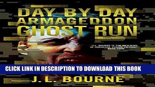 [PDF] Ghost Run (Day by Day Armageddon) Popular Online