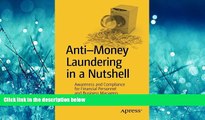 READ THE NEW BOOK Anti-Money Laundering in a Nutshell: Awareness and Compliance for Financial