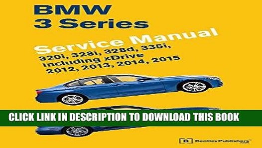MOBI BMW 3 Series (F30, F31, F34) Service Manual: 2012, 2013, 2014, 2015 PDF Ebook - video