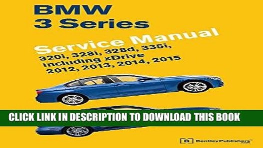 MOBI BMW 3 Series (F30, F31, F34) Service Manual: 2012, 2013, 2014, 2015 PDF Ebook - video