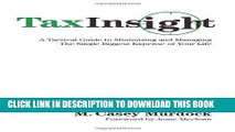 [READ] Mobi Tax Insight: A Tactical Guide to Minimizing and Managing the Single Biggest Expense of
