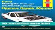 MOBI Ford Ranger   Mazda B-Series Pick-Ups Automotive Repair Manual: All Ford Ranger Models,