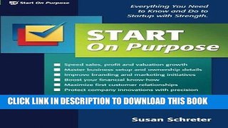 [READ] Mobi Start On Purpose: Everything You Need to Know and Do to Startup With Strength Free