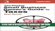 [READ] Kindle The Pocket Small Business Owner s Guide to Taxes (Pocket Small Business Owner s