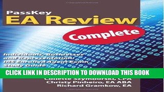 [READ] Kindle PassKey EA Review, Complete: Individuals, Businesses and Representation: IRS