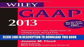 [READ] Mobi Wiley GAAP 2013: Interpretation and Application of Generally Accepted Accounting