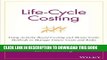 [READ] Mobi Life-Cycle Costing: Using Activity-Based Costing and Monte Carlo Methods to Manage