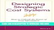 [READ] Kindle Designing Strategic Cost Systems: How to Unleash the Power of Cost Information Free