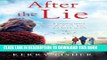 [PDF] After the Lie: A gripping novel about love, loss and family secrets Popular Online